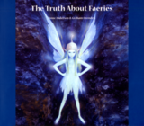 The Truth About Faeries  2009